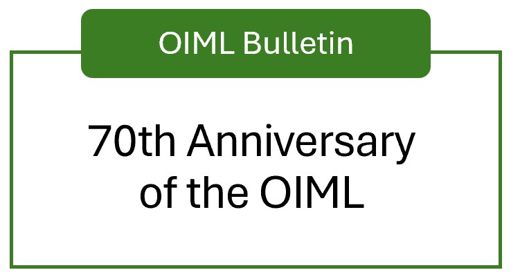 OIML Bulletin - 2025 No. 4